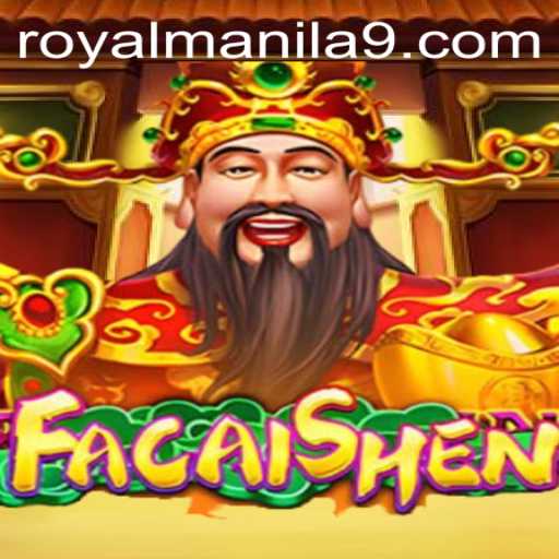 Discovering the Excitement of FaCaiShen and Its Connection to Royal Manila