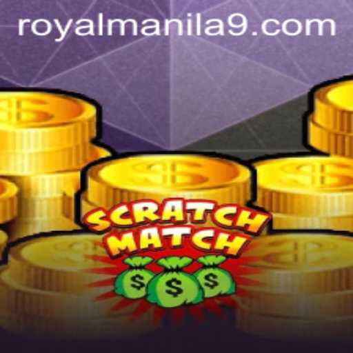 ScratchMatch: A Royal Experience in Manila's Gaming Scene