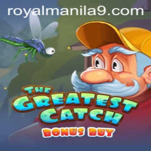 Exploring TheGreatestCatchBonusBuy: A Royal Manila Adventure
